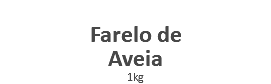  Farelo de Aveia 1kg